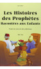 Livre : Les histoires des Prophètes racontées aux enfants